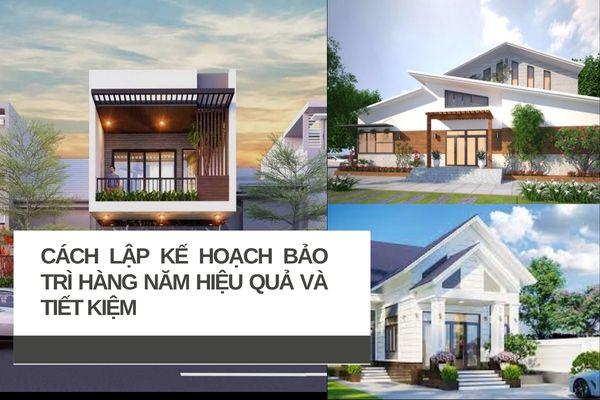 Cách lập kế hoạch bảo trì hàng năm hiệu quả và tiết kiệm